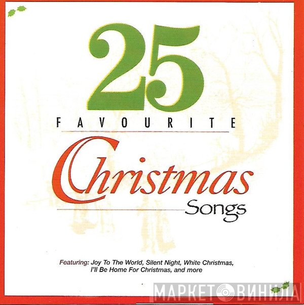  - 25 Favourite Christmas Songs