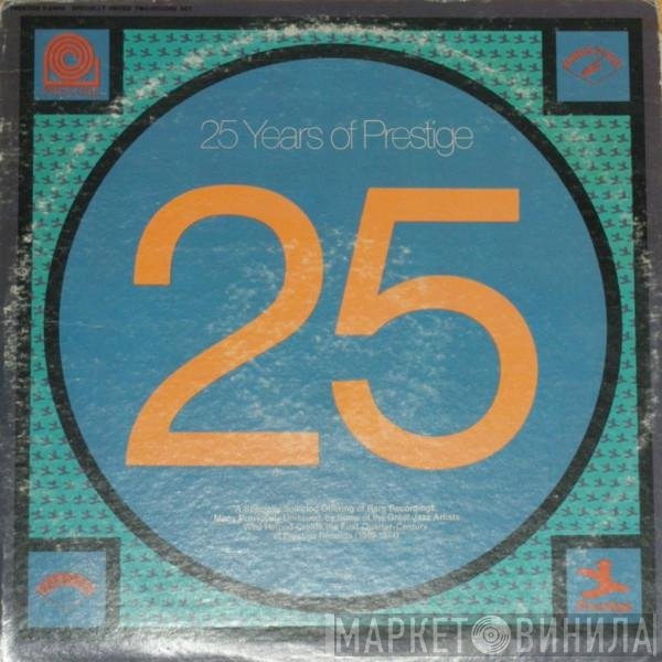  - 25 Years Of Prestige