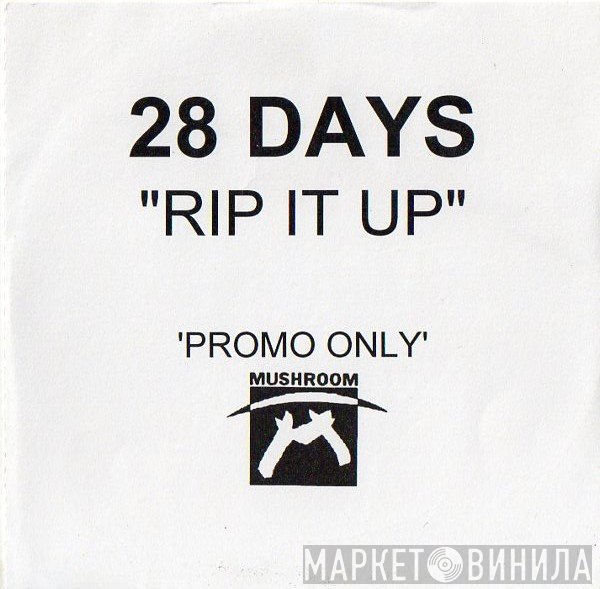 28 Days  - Rip It Up