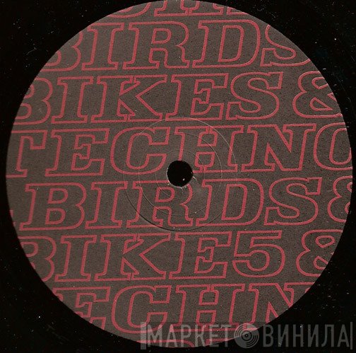 2CB - Birds, Bikes &amp; Techno