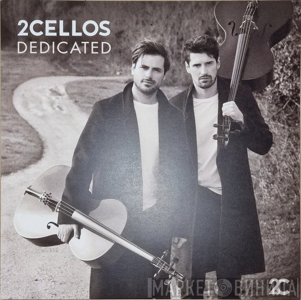 2Cellos - Dedicated