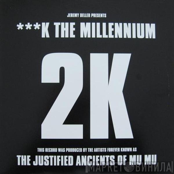 2K - ***k The Millennium