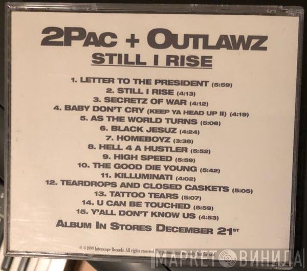 2Pac + The Outlawz  - Still I Rise