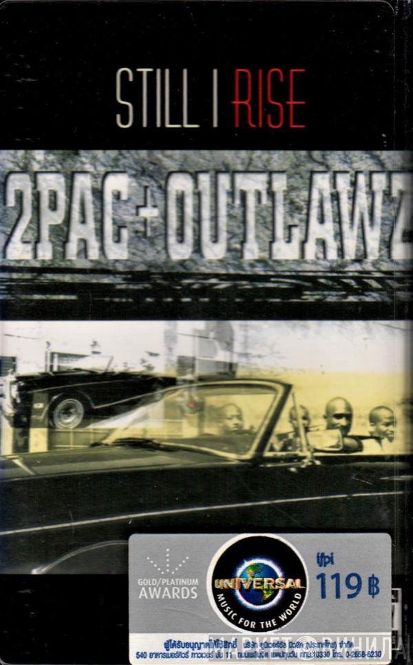 2Pac + The Outlawz  - Still I Rise