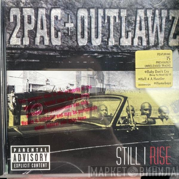 2Pac + The Outlawz  - Still I Rise