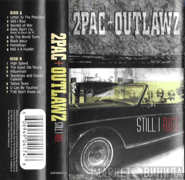 2Pac + The Outlawz  - Still I Rise