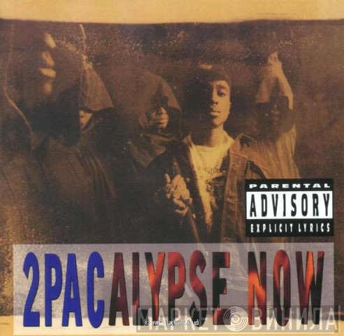 2Pac  - 2Pacalypse Now