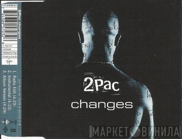 2Pac  - Changes