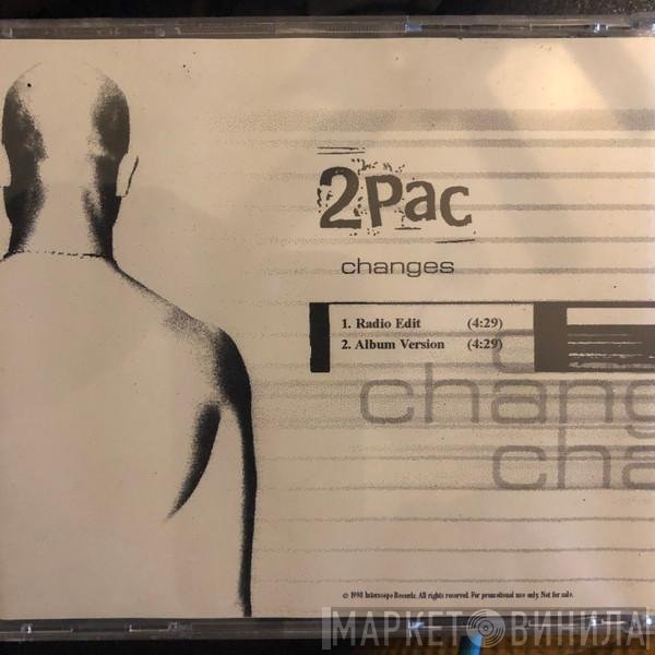 2Pac  - Changes