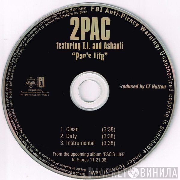 2Pac Featuring T.I. & Ashanti  - Pac's Life