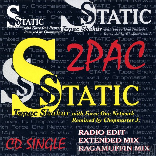 2Pac, Force One Network - Static