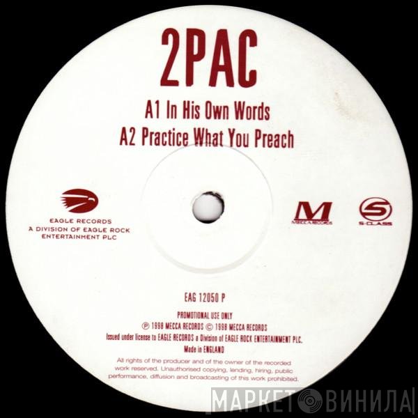 2Pac - In His Own Words