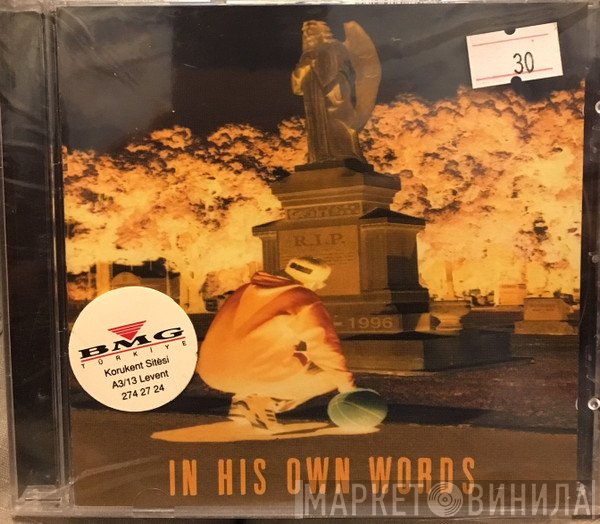 2Pac  - In His Own Words