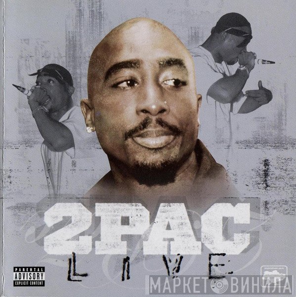 2Pac  - Live