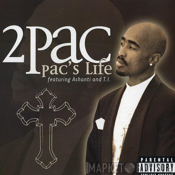2Pac  - Pac's Life