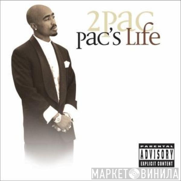 2Pac  - Pac's Life
