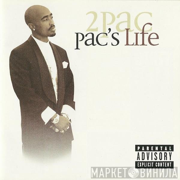 2Pac - Pac's Life