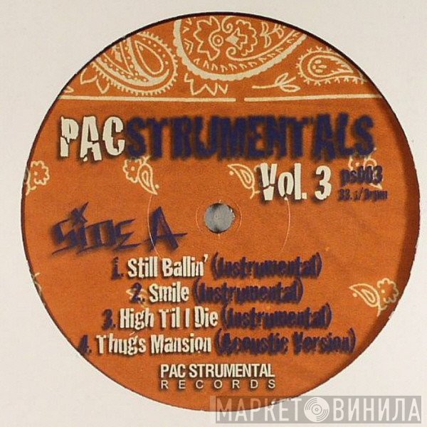 2Pac  - Pacstrumentals Vol.3