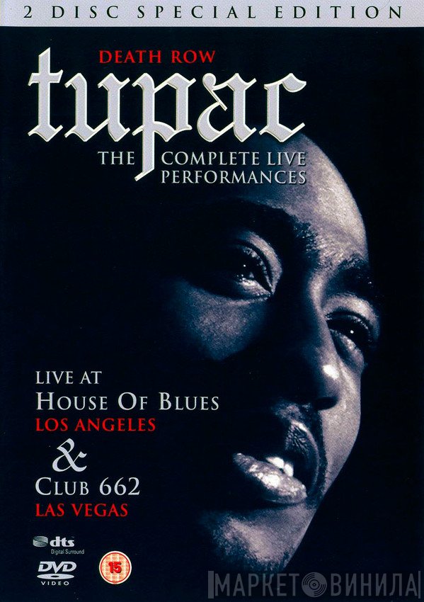 2Pac  - The Complete Live Performances