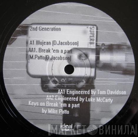 2nd Generation - Illujean / Break 'Em A Part