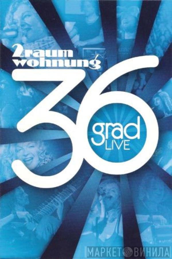 2raumwohnung  - 36grad Live
