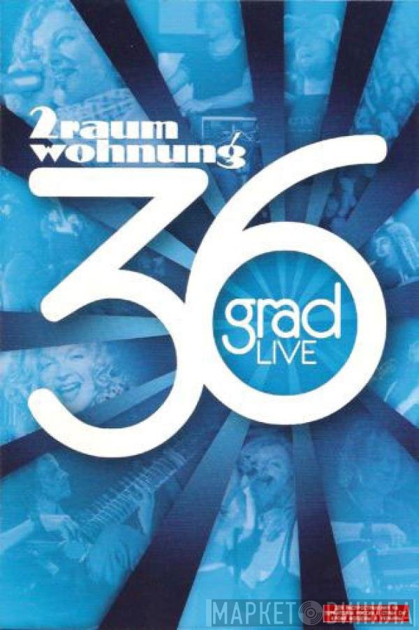 2raumwohnung  - 36grad Live