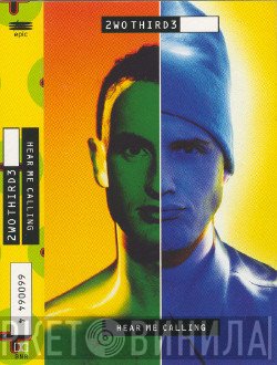 2wo Third3 - Hear Me Calling