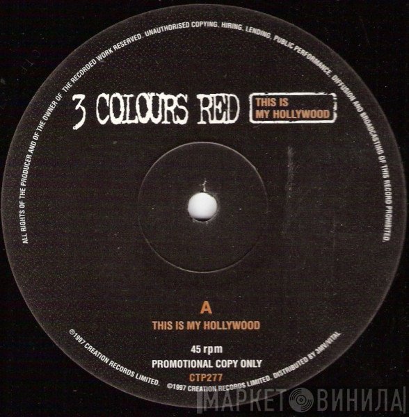 3 Colours Red - This Is My Hollywood