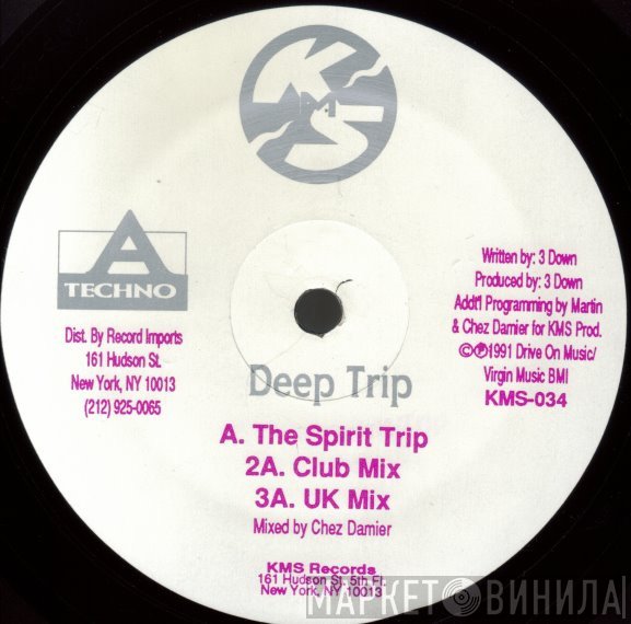 3 Down - Deep Trip