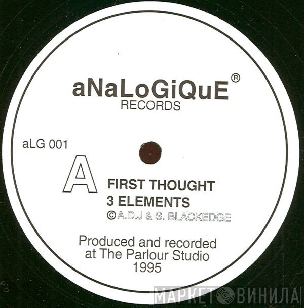 3 Elements - First Thought / Glow
