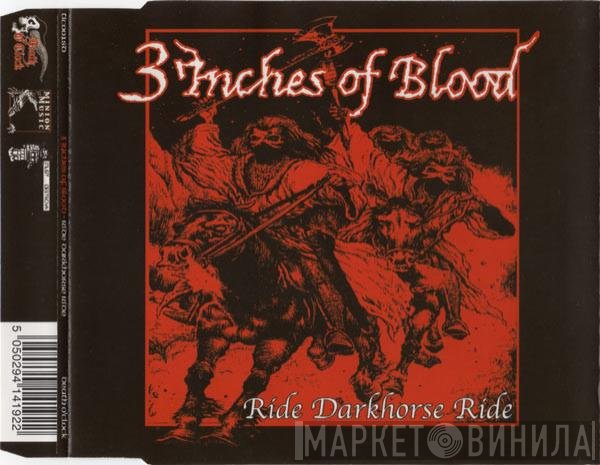 3 Inches Of Blood  - Ride Darkhorse Ride