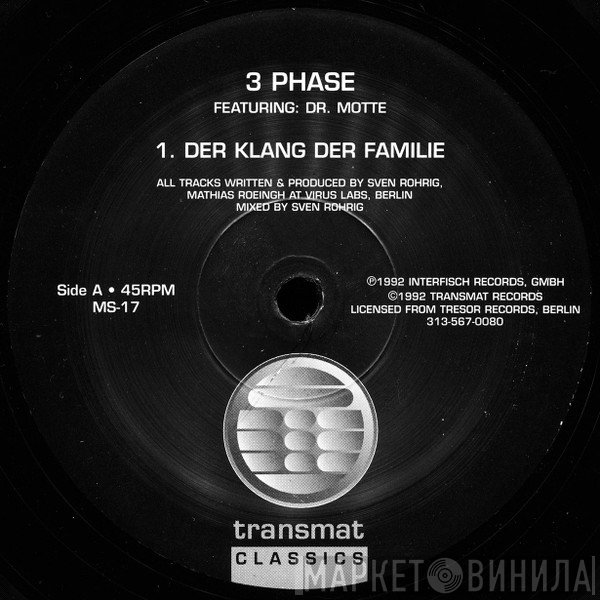 3 Phase, Dr. Motte - Der Klang Der Familie