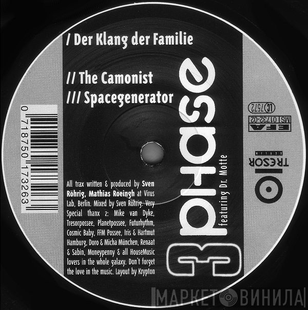 3 Phase, Dr. Motte - Der Klang der Familie