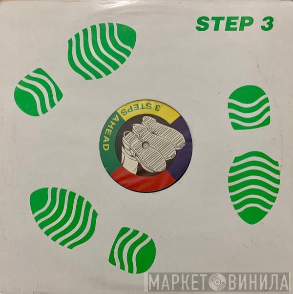 3 Steps Ahead  - Step 3