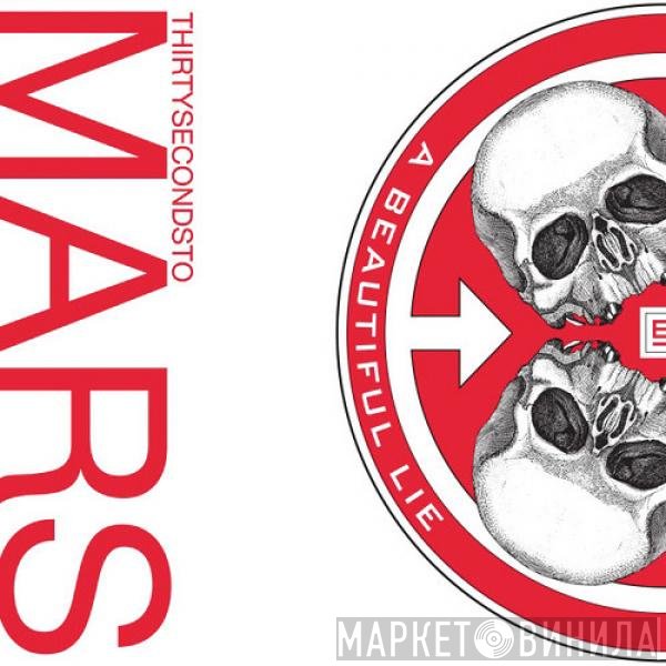 30 Seconds To Mars  - A Beautiful Lie