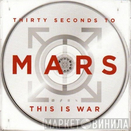 30 Seconds To Mars  - This Is War
