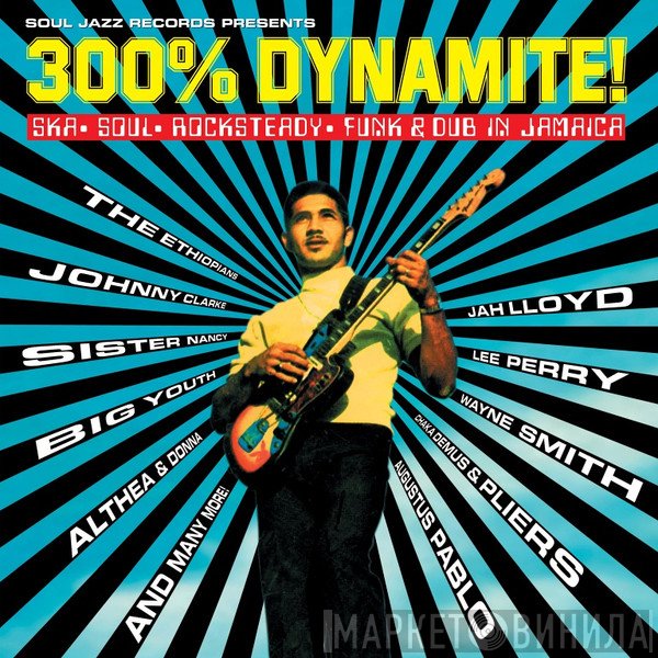 - 300% Dynamite!