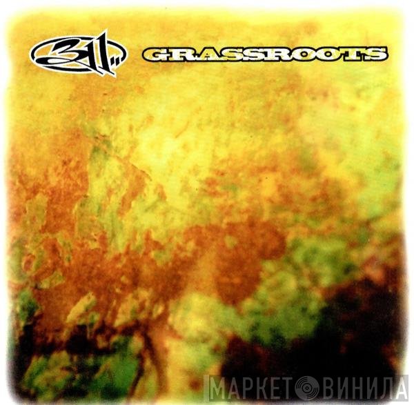 311  - Grassroots