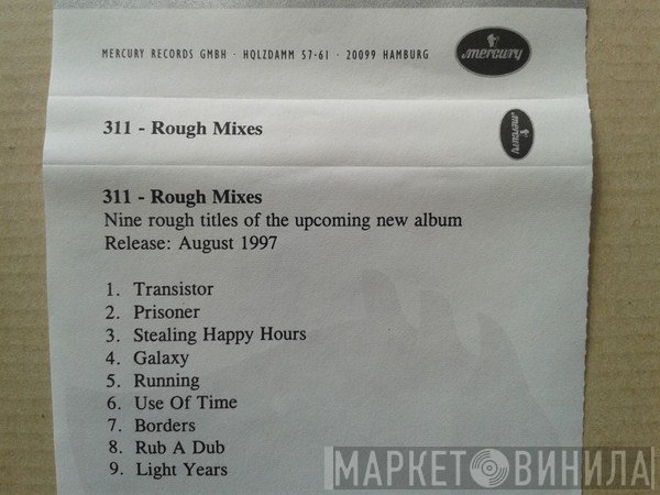 311  - Rough Mixes