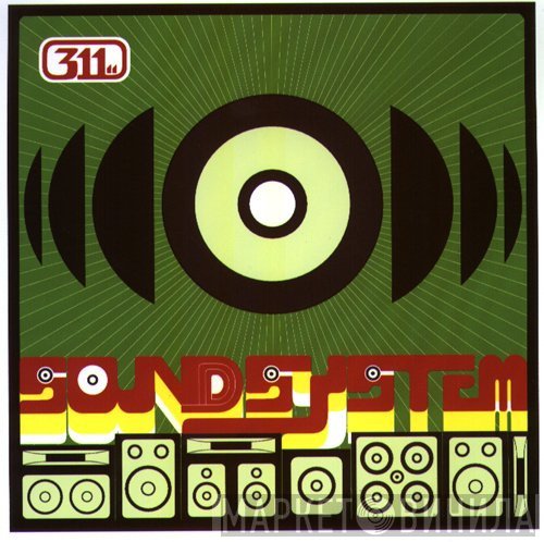 311  - Soundsystem