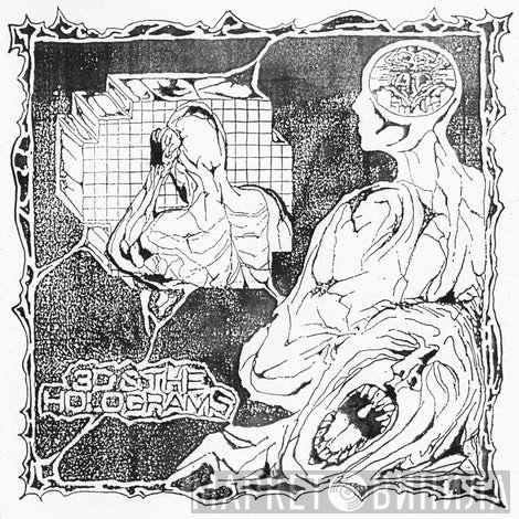 3D &amp; The Holograms - 3D &amp; The Holograms