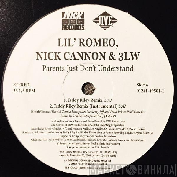 3LW, Lil' Romeo, Nick Cannon - Parents Just Don't Understand