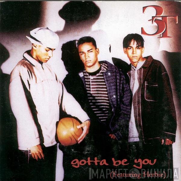 3T Featuring Herbie   - Gotta Be You