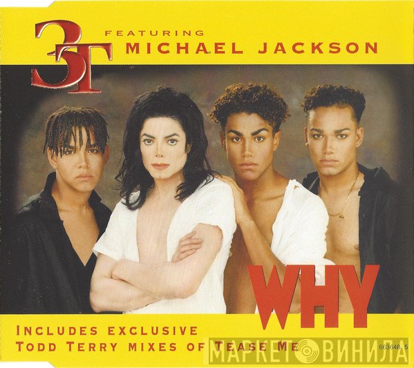 3T Featuring Michael Jackson  - Why
