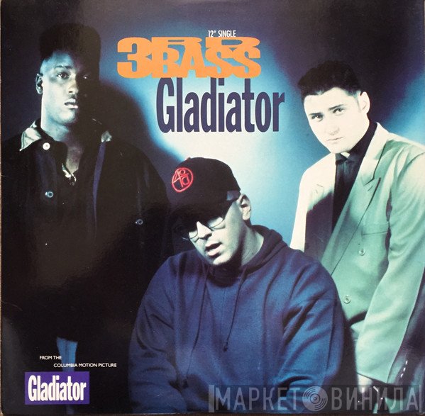 3rd Bass  - Gladiator