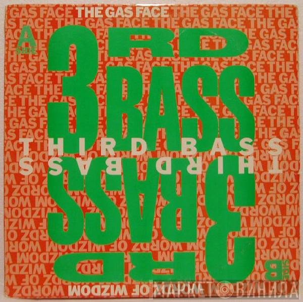 3rd Bass - The Gas Face