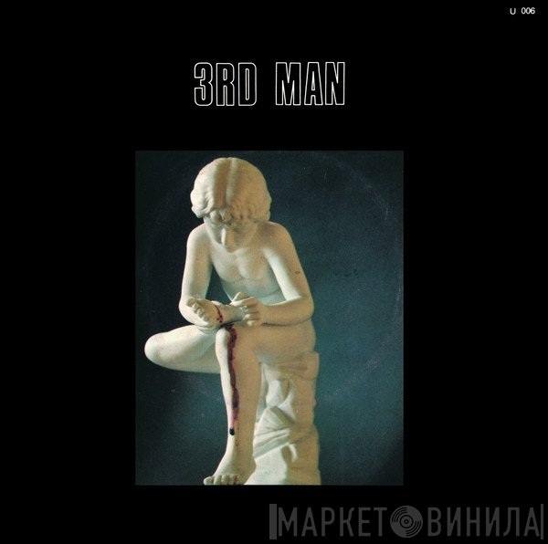 3rd Man - Oral Pleasure
