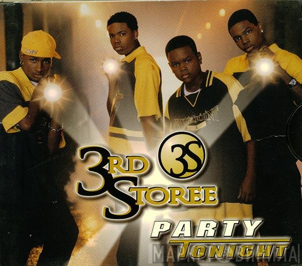 3rd Storee  - Party Tonight