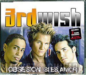 3rd Wish - Obsesion (Si Es Amor)