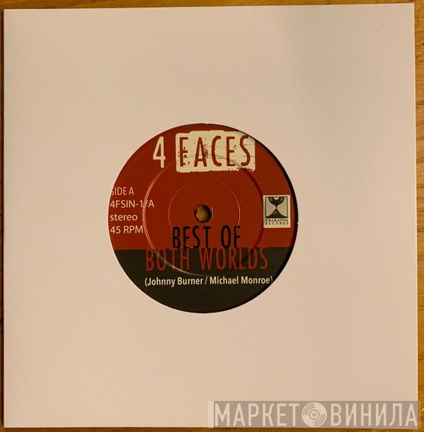 4 Faces - Best Of Both Worlds